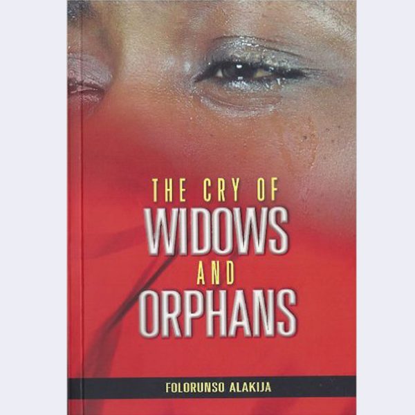 The Cry of Widows and Orphans
